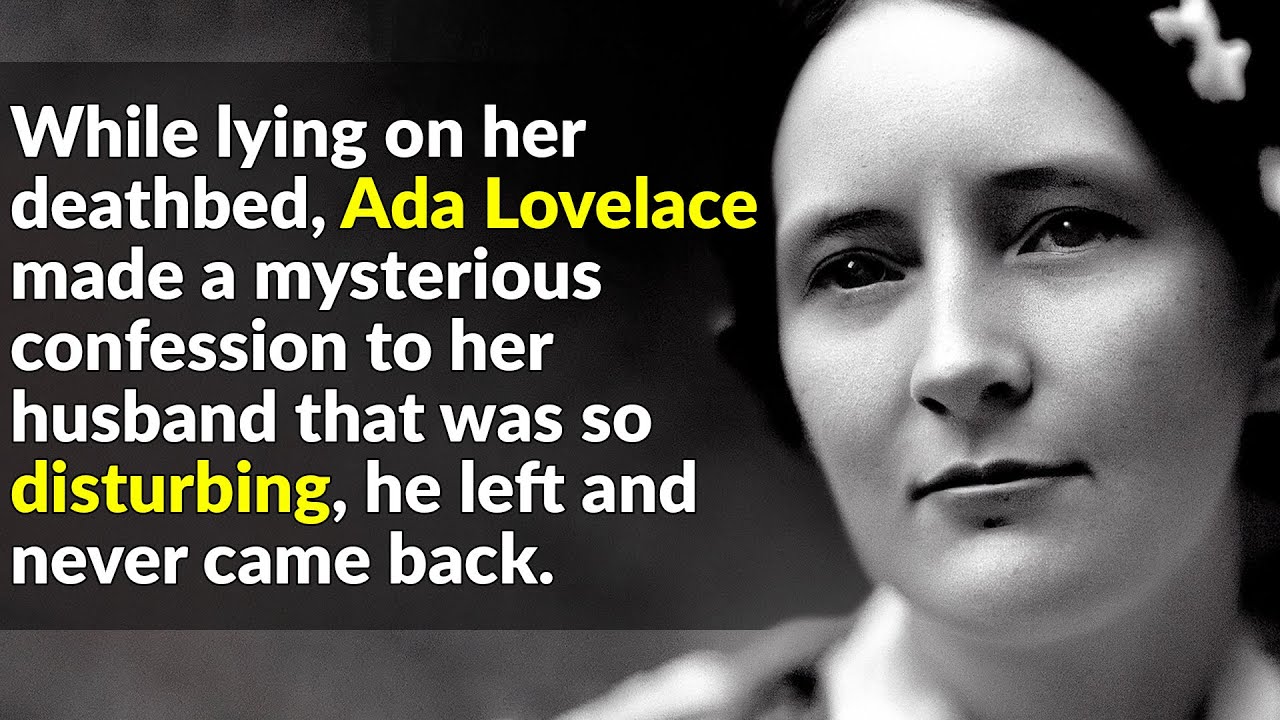 Ада Лавлейс была блестящей и обреченной