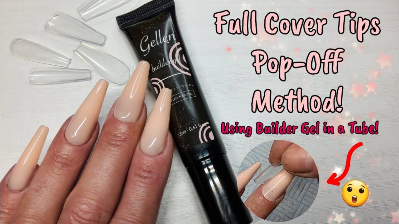 USING FULL COVER TIPS AS DUAL FORMS? TIP POP OFF HACK! ish 🤔 | GELLEN BUILDER IN A TUBE
