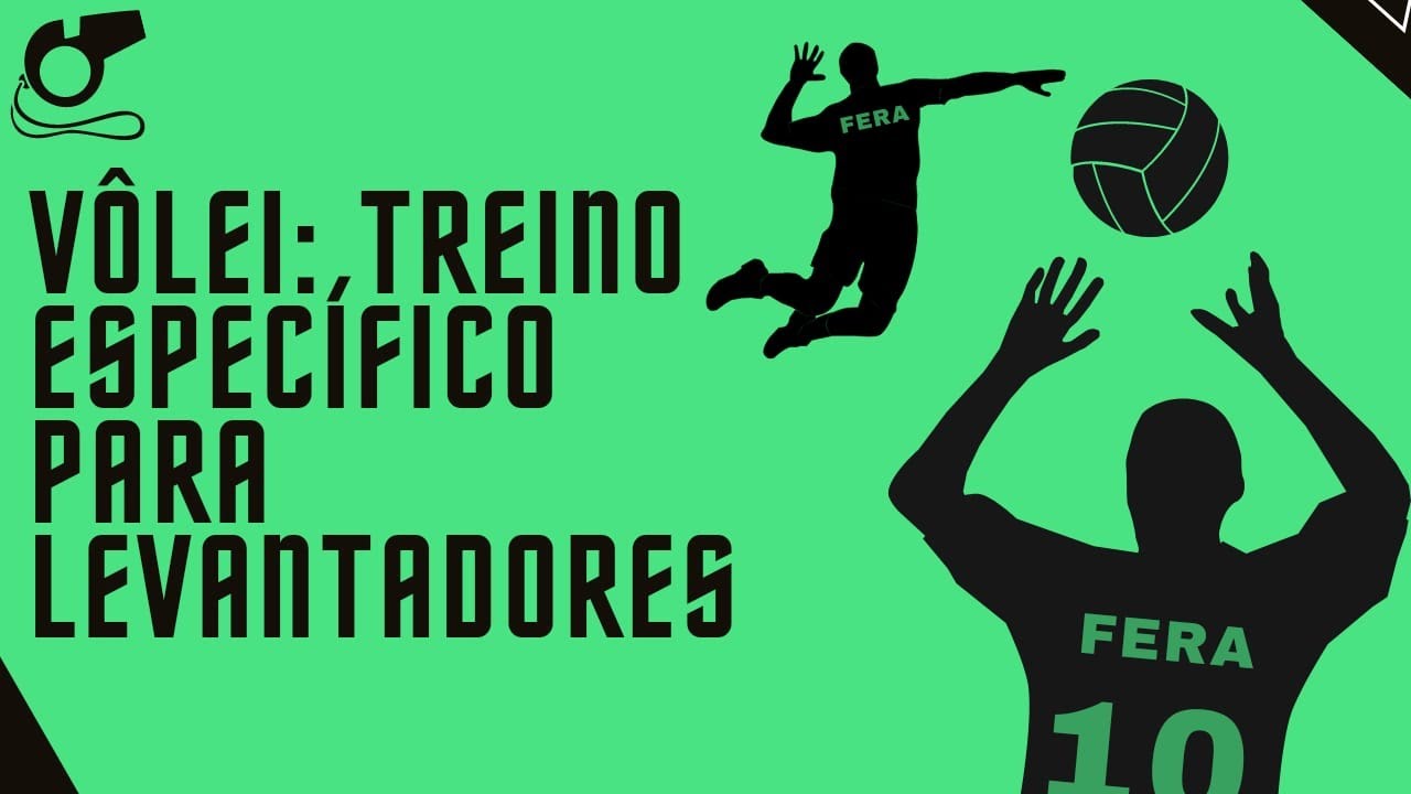 VÔLEI: TREINO ESPECÍFICO PARA LEVANTADORES