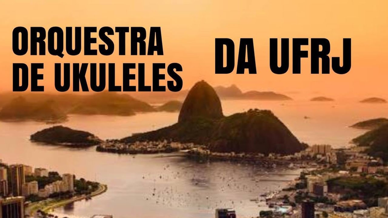 🔴    Orquestra de Ukuleles da UFRJ - Concerto Didático 2016