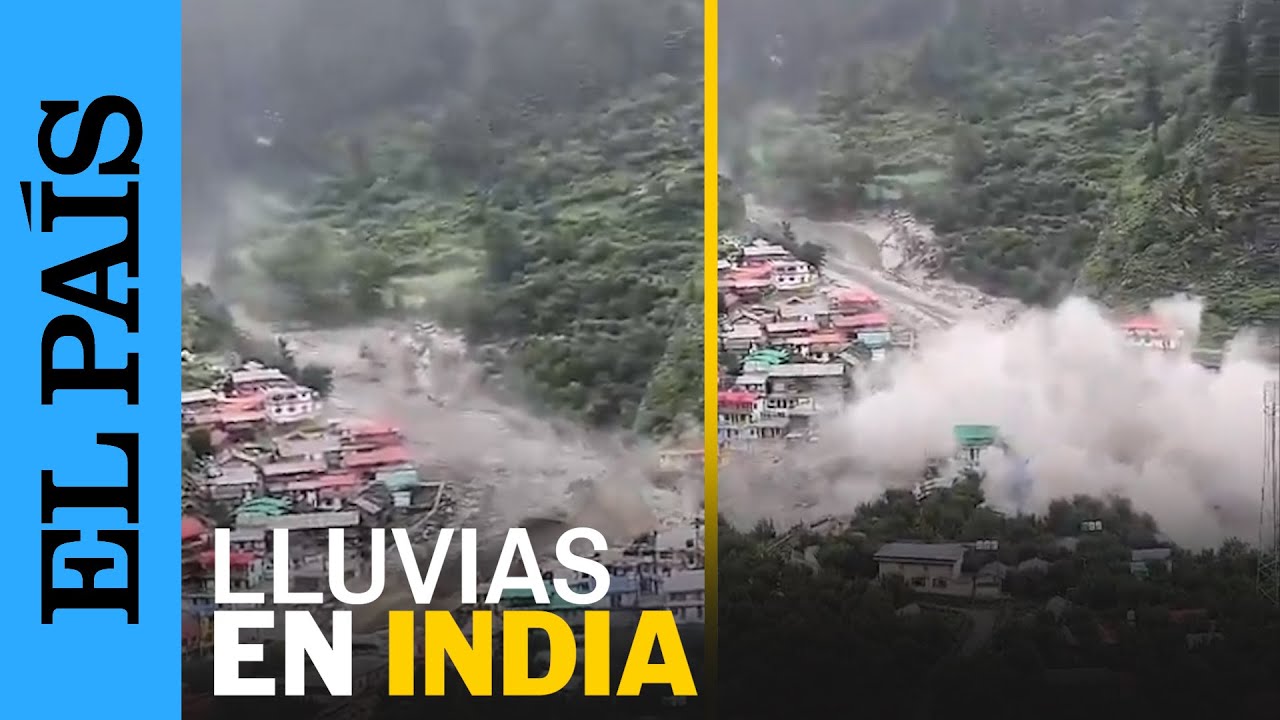 LLUVIA INDIA | El momento de un deslizamiento de tierra en el Himalaya indio | EL PAÍS