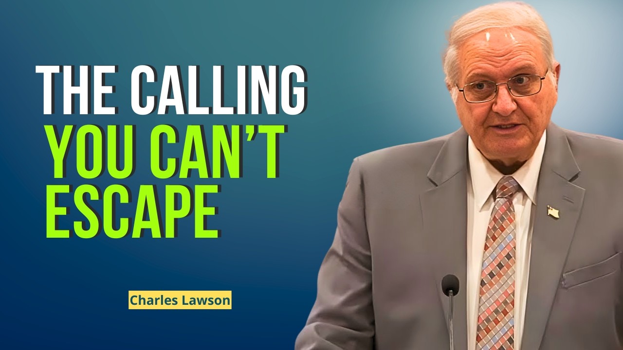 Charles Lawson Sermons - God Never Withdraws His Calling