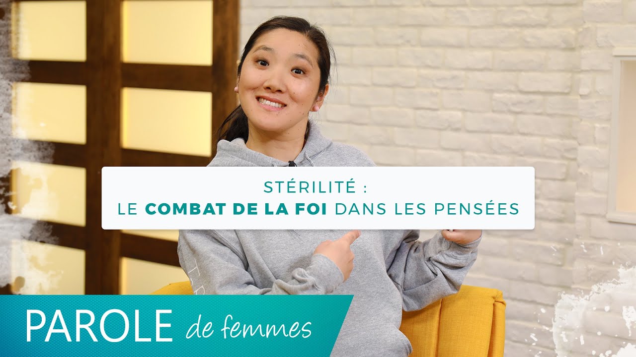 Stérilité : le combat de la foi dans les pensées - Parole de femmes - Annabelle & cie