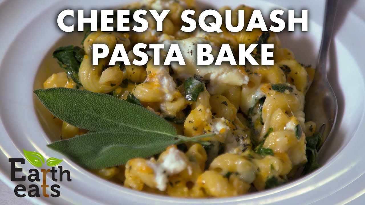 Cheesy Butternut Squash Pasta Bake | Earth Eats