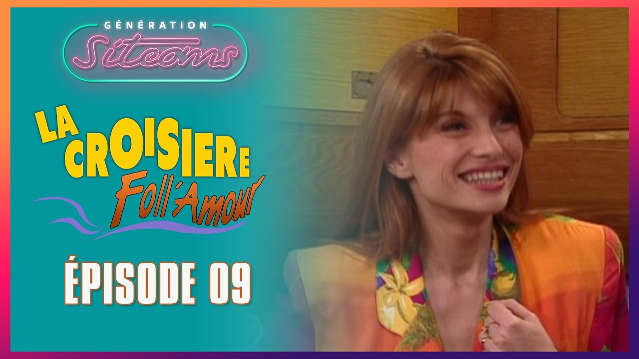 LA CROISIERE FOLL AMOUR  - La vraie Valériane| EPISODE 09