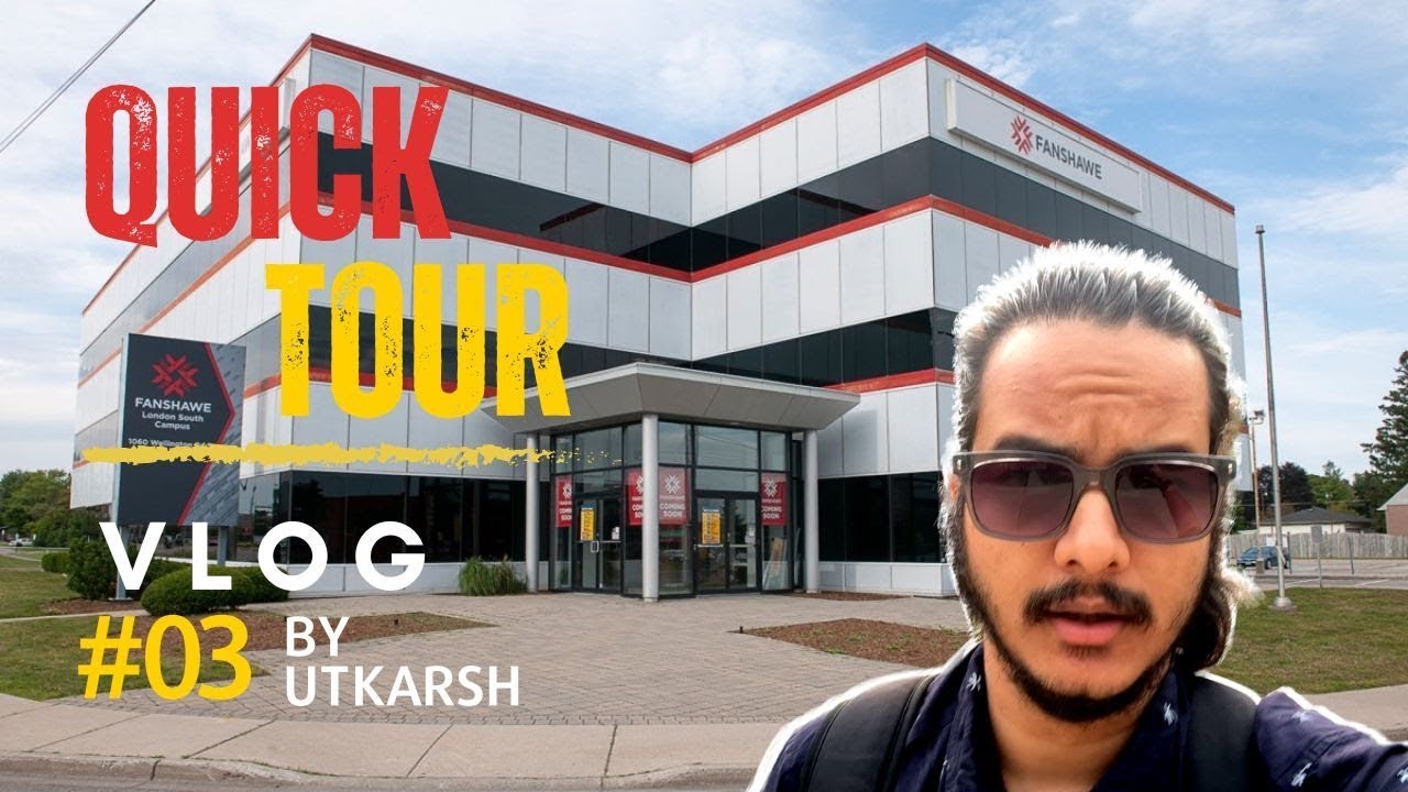 FANSHAWE LONDON CAMPUS | MINI TOUR | VLOG 03 | FANSHAWE LONDON SOUTH CAMPUS | DAILY LIFE