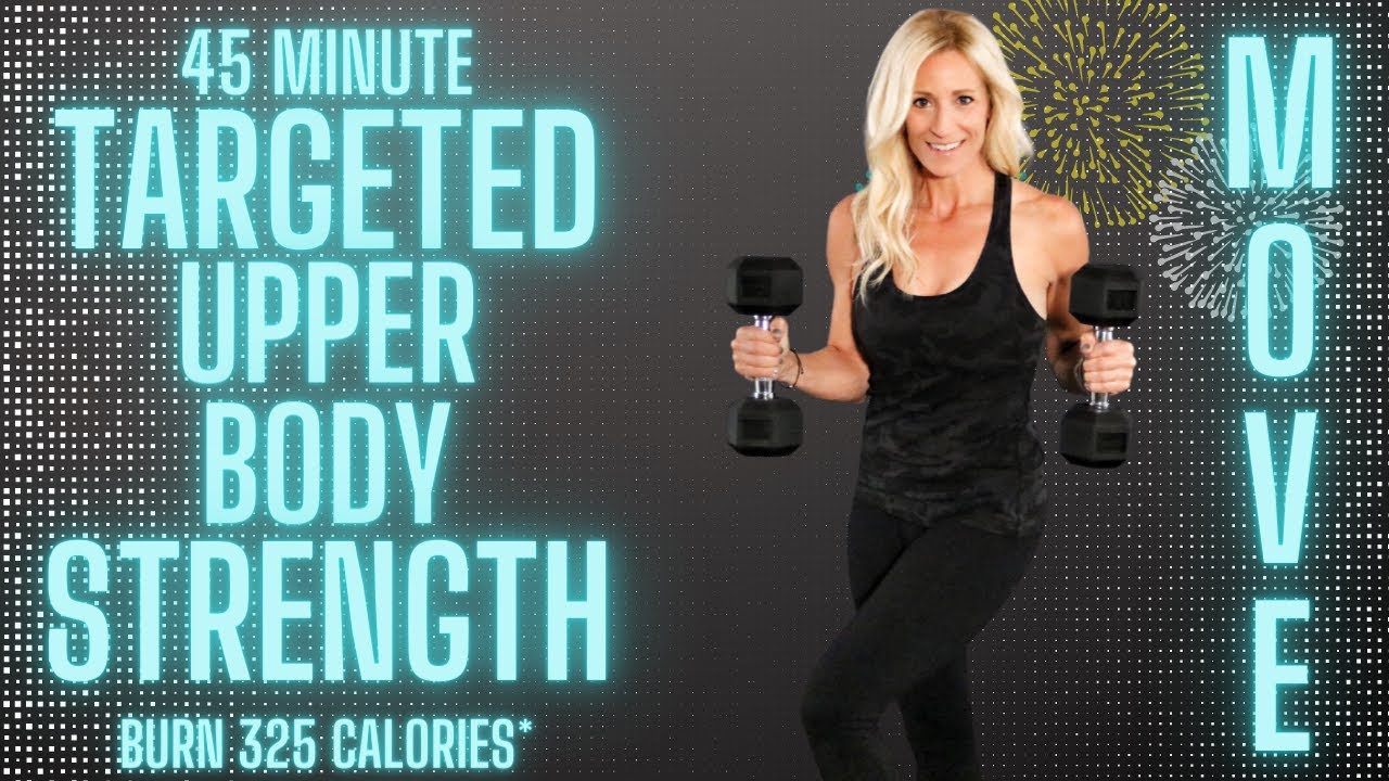 45 MINUTE TARGETED UPPER BODY STRENGTH | Burn 325 Calories*🔥
