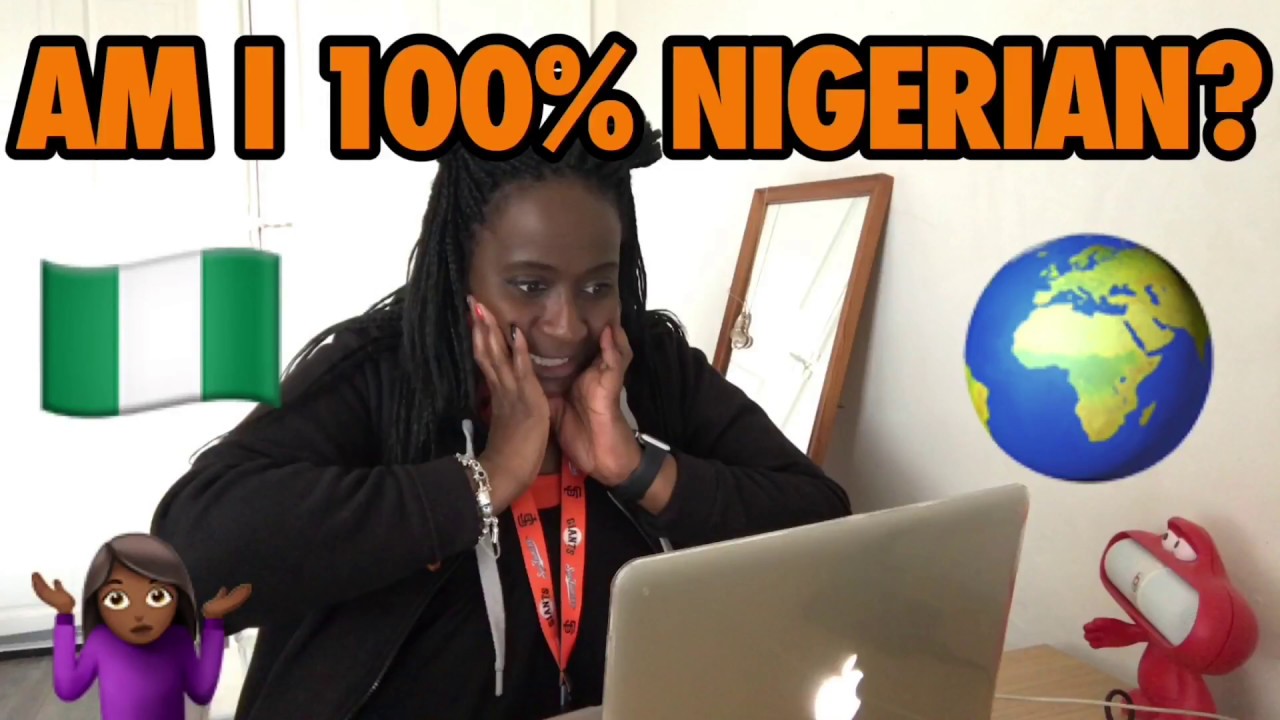 My DNA results are in... Am I 100% Nigerian?