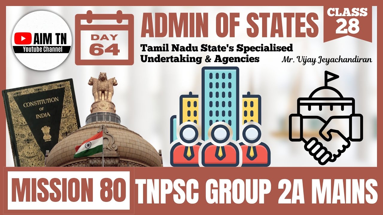 Admin | Class - 28 | Tamil Nadu State's Specialised Undertaking & Agencies | Mr. Vijay Jeyachandran
