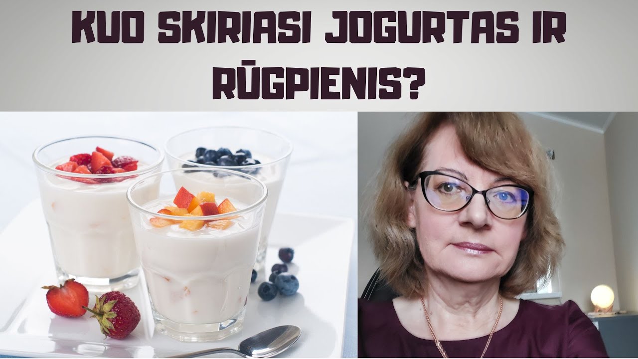 Kuo skirtingi rūgpienis ir jogurtas