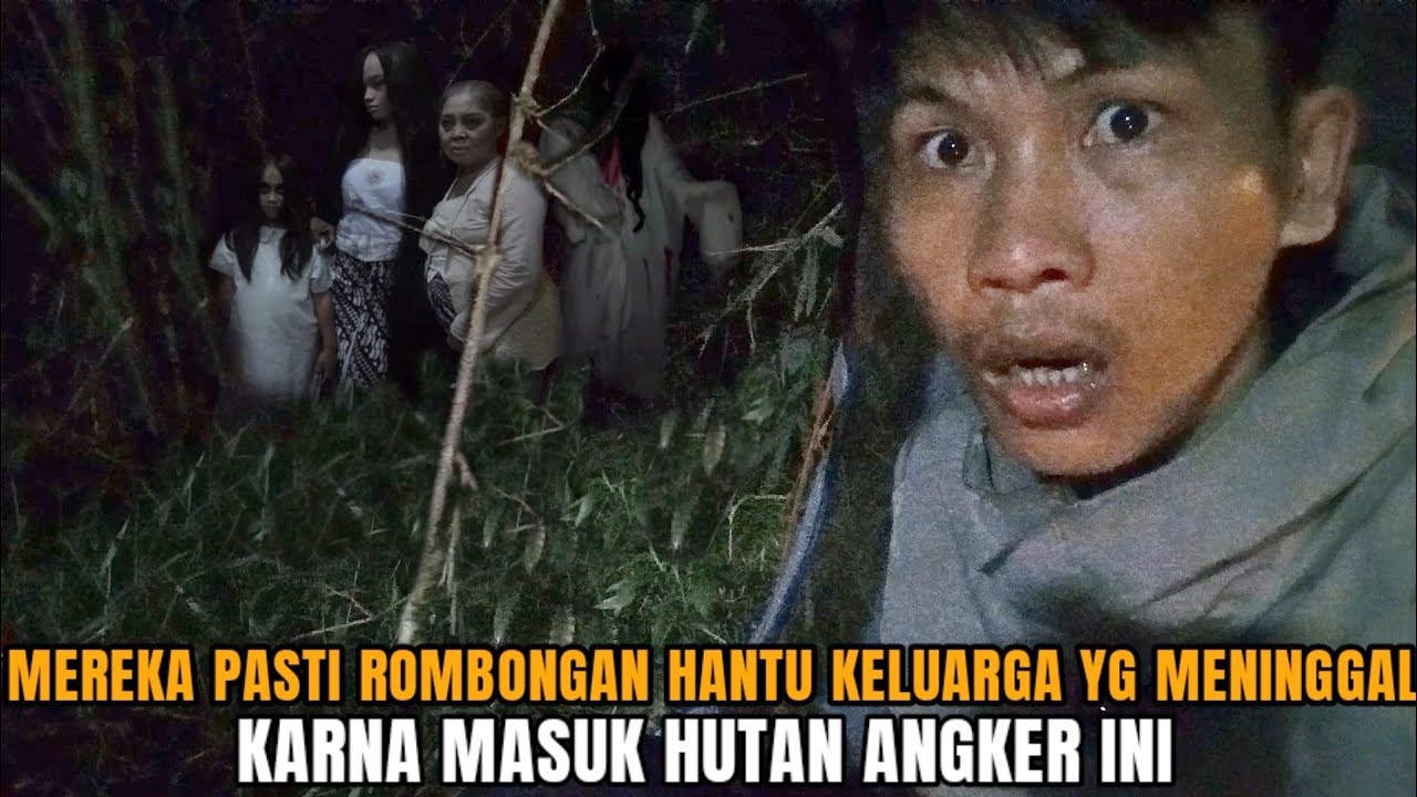 CAMPING HOROR: MEREKA PASTI HANTU KELUARGA YG TERSESAT DAN MENINGGAL KARNA HUTAN ANGKER INI