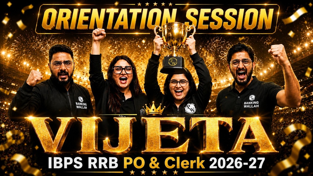 VIJETA Batch 2026-27 🔥 | IBPS RRB PO & Clerk Orientation Session | Complete Preparation Roadmap