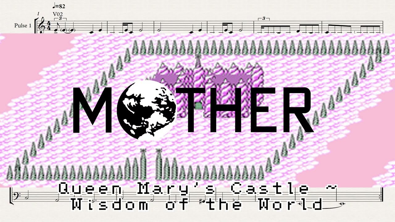 Queen Mary's Castle ~ Wisdom of the World - Mother / EarthBound Beginnings (1989, Famicom) Music