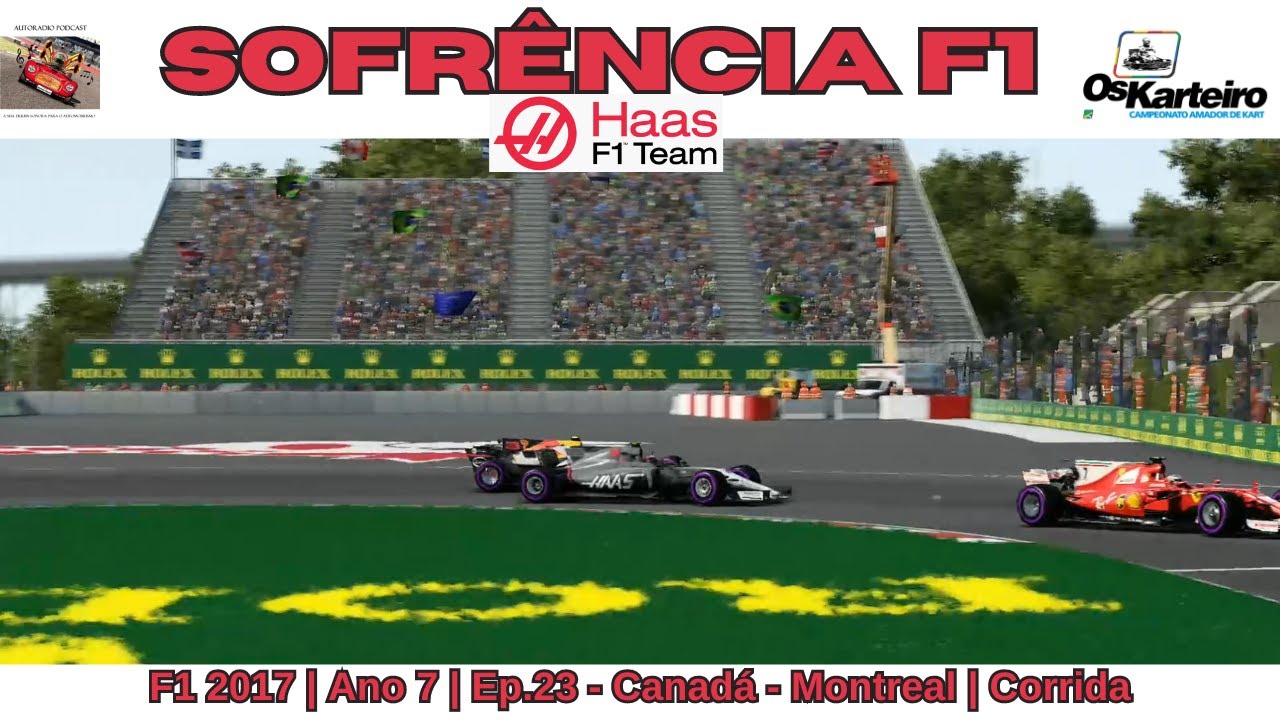 Sofrência F1 2017 | Ano 7 | GP 07 | Corrida | Canadá