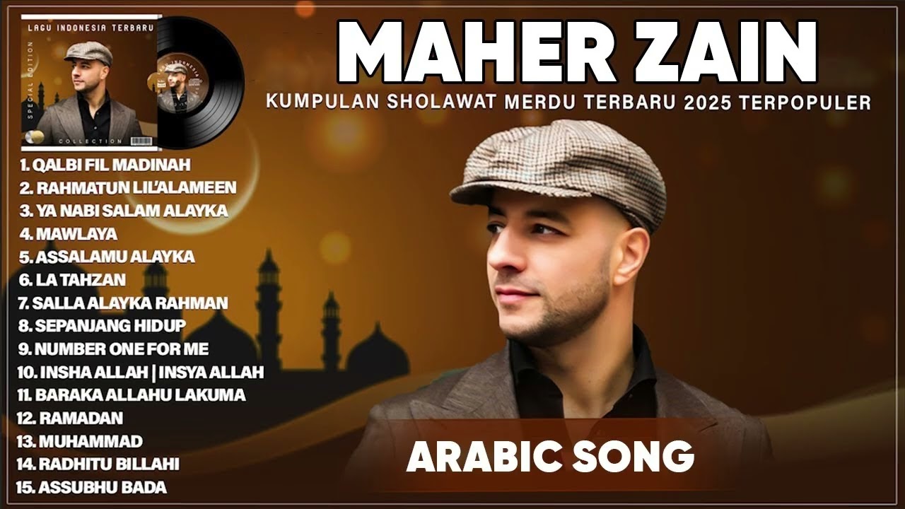 Maher Zain Full Album 2025 🎶 Top Arabic Songs 2025 ✨ أغاني ماهر زين التي يجب عليك الاستماع إليها