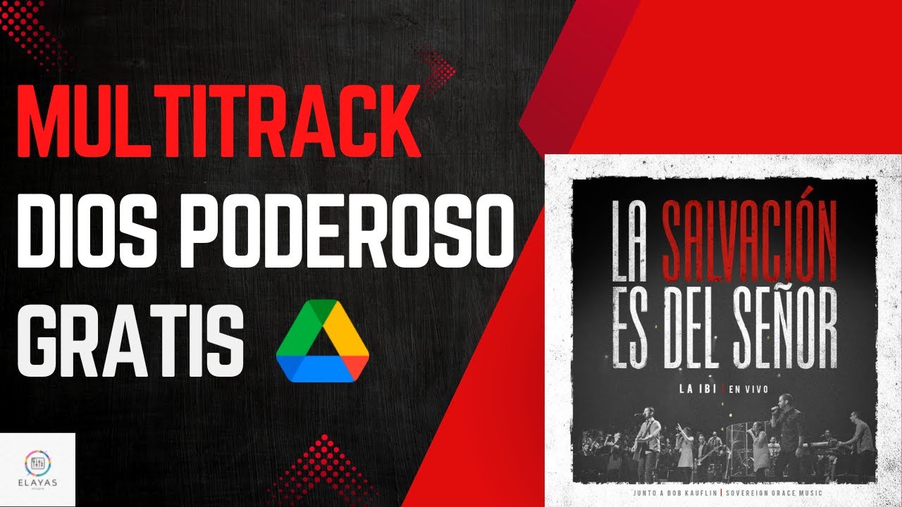 Dios poderoso La IBI - Multitrack Gratis