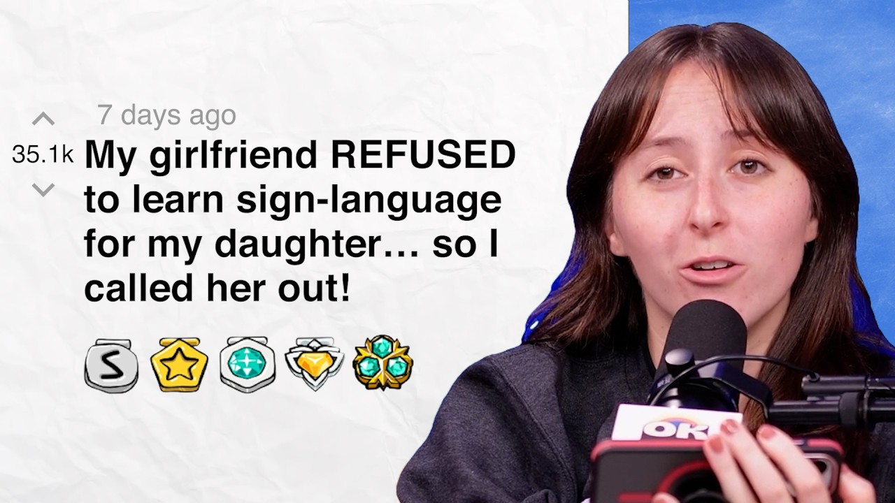 My girlfriend REFUSED to learn sign-language for my daughter… so I called her out! | Reddit Stories
