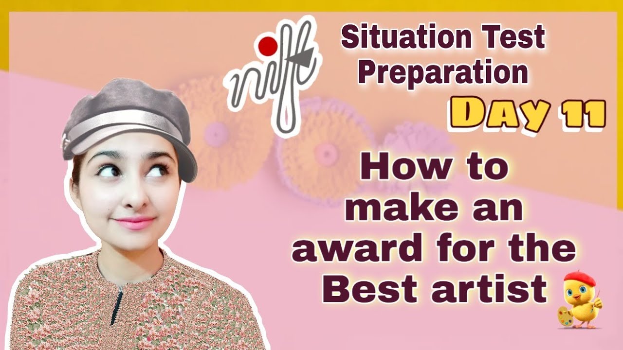 How To Make an Award for the Best Artist| Nift Situation Test Preparation| Day 12| 3D model making