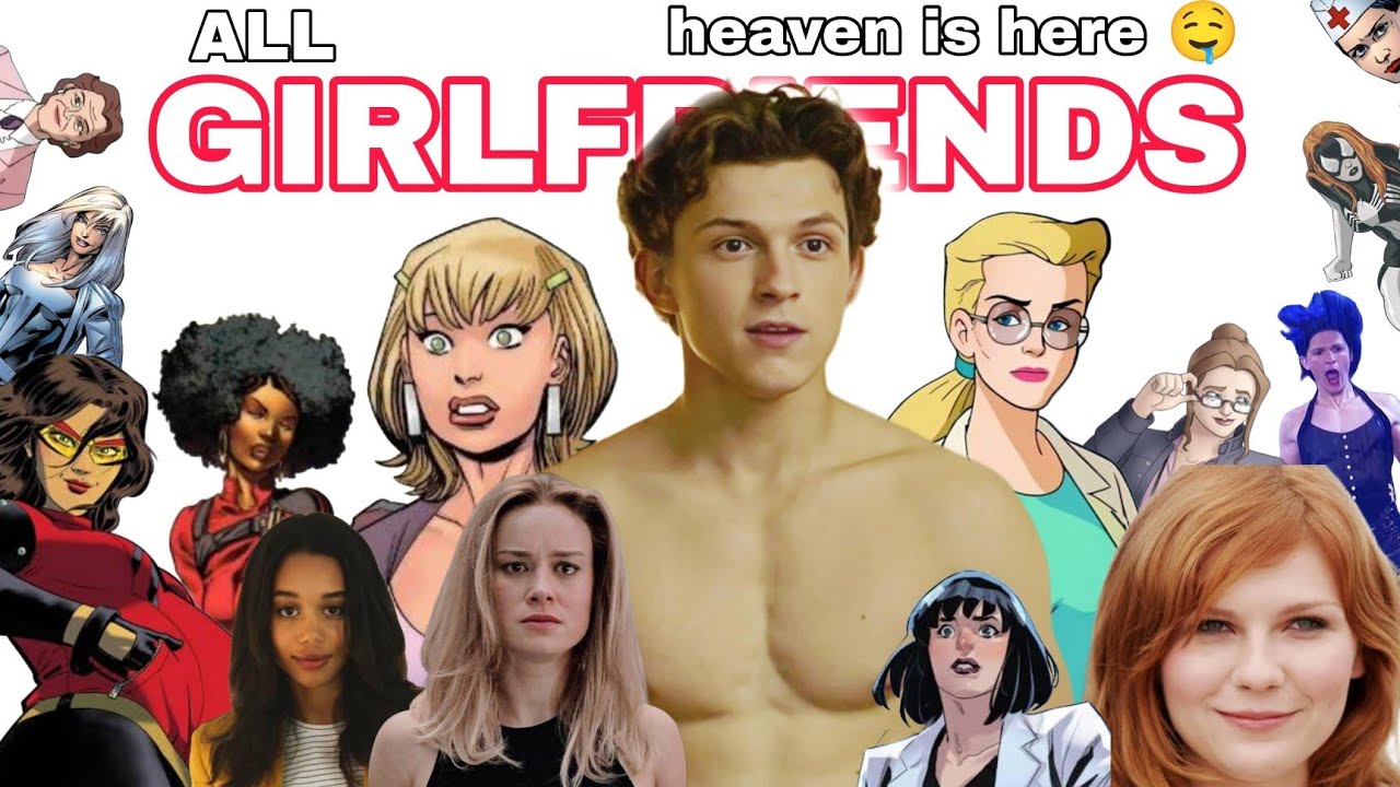 Every Spider-Man Girlfriend Explained in 8 Minutes!