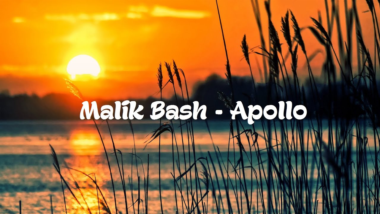 Malik Bash - Apollo | MM