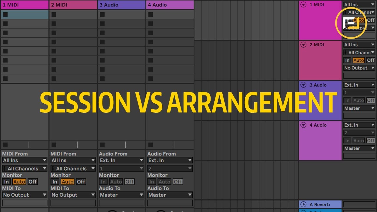 Tutoriel Ableton Live - Session vs Arrangement