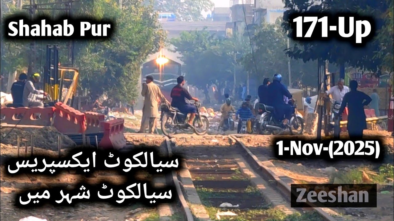 Sialkot Express Through Pass Shahab pura Road Sialkot Express with ZCU_20-6424 1-Nov(2025)