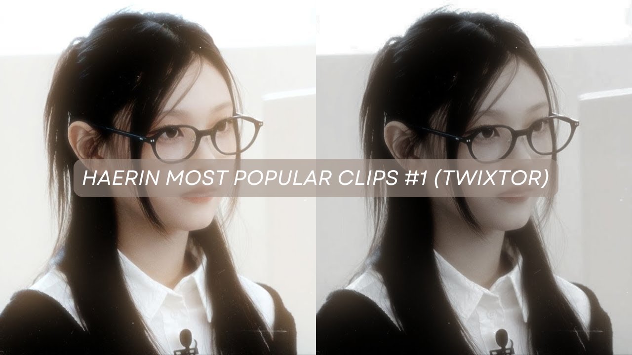 HAERIN MOST POPULAR CLIPS FOR EDITS #1 (TWIXTOR version) | sophi⁷