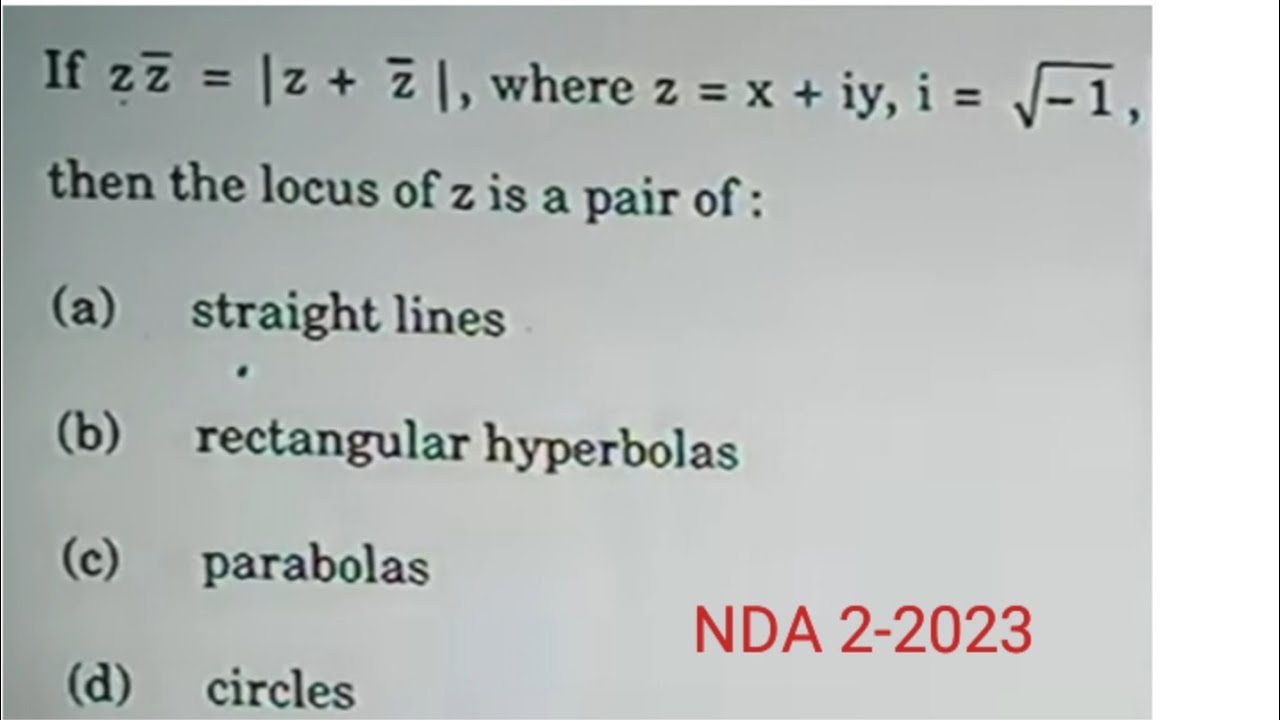 NDA-2 maths 2023 solution | nda Maths | complex number | nda2-2023