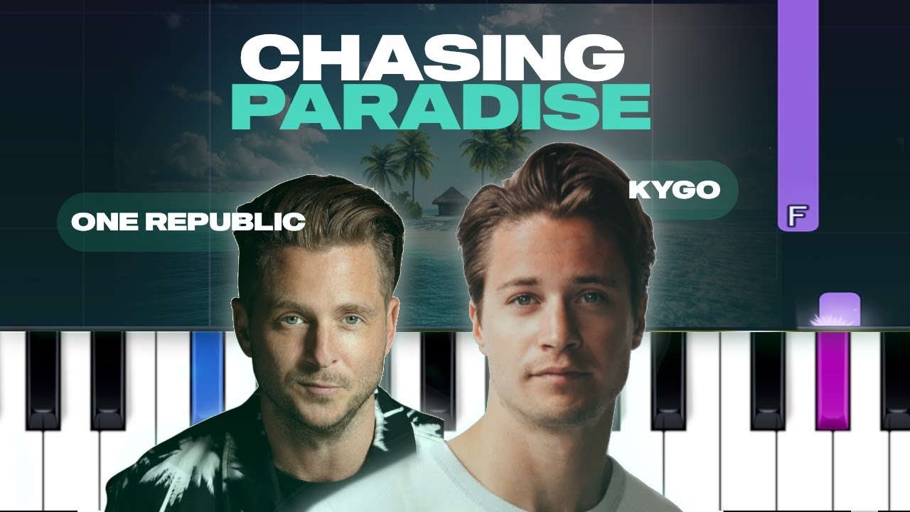 Kygo & OneRepublic - Chasing Paradise  (Piano Tutorial)