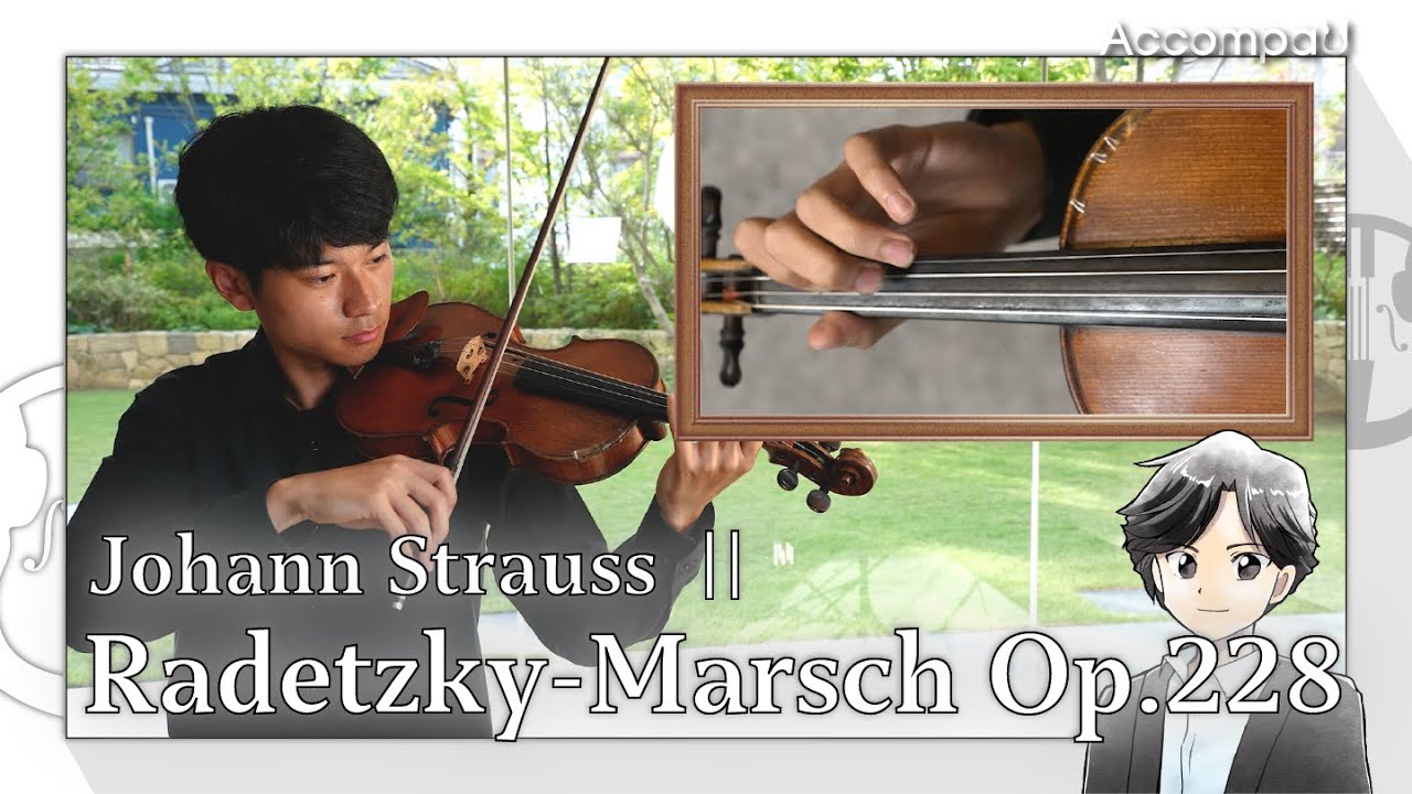 Radetzky-Marsch Op.228 (Vn) | Johann Strauss Ⅱ |【Practice Version】
