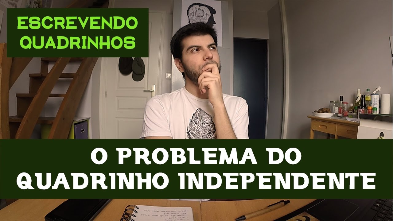 O Problema do Quadrinho Independente | Escrevendo Quadrinhos