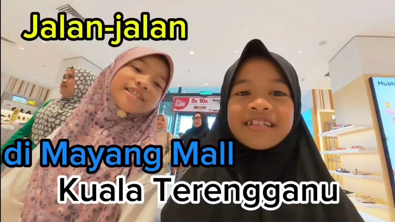 Nampak Abang Aqil di Mayang Mall Kuala Terengganu