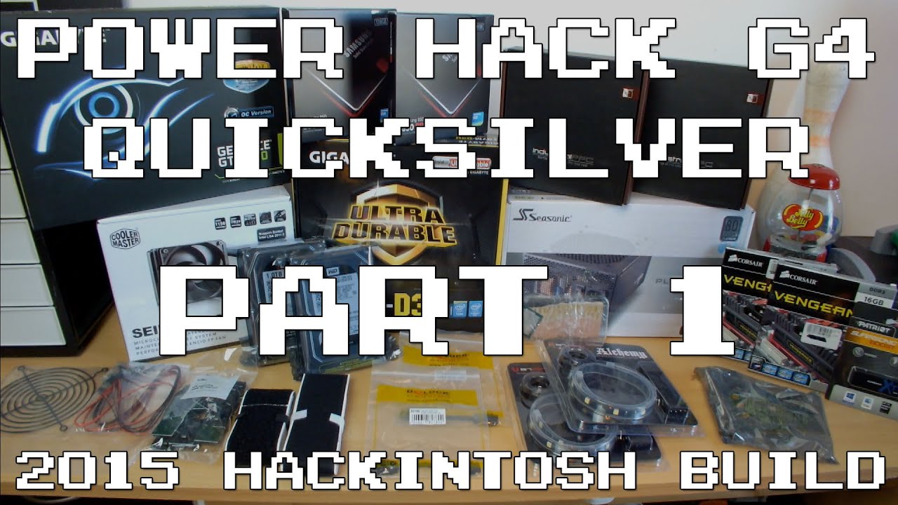 2015 Hackintosh Build: Part 1 (Parts Overview, Test Bench Build & First Boot) | IMNC