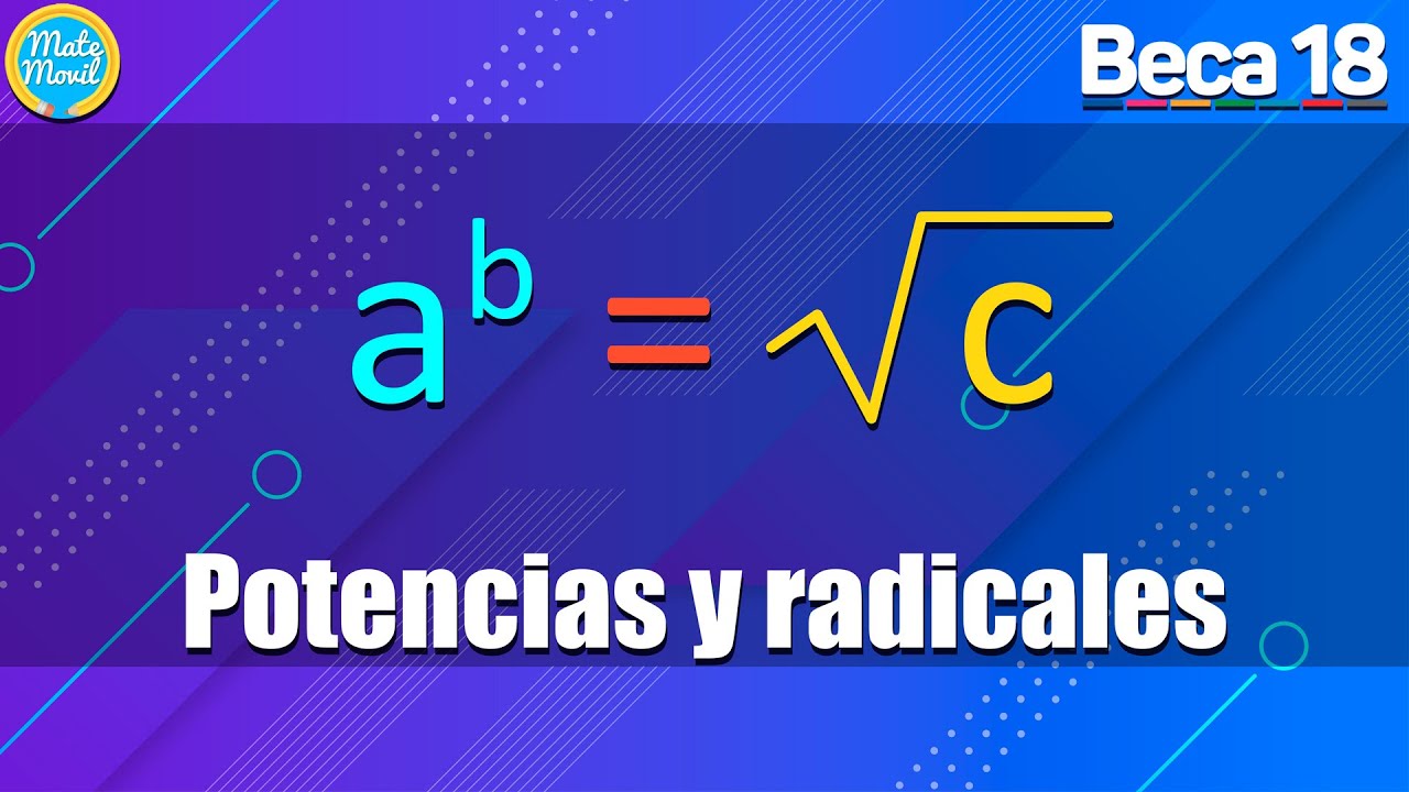 Potencias y radicales | Examen BECA 18 | Ejercicios resueltos