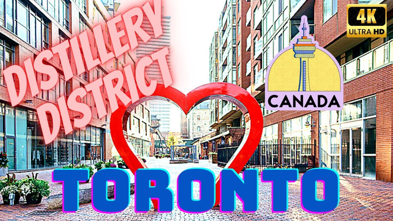 TORONTO, CANADA – HISTORIC DISTILLERY DISTRICT – 4K WALK