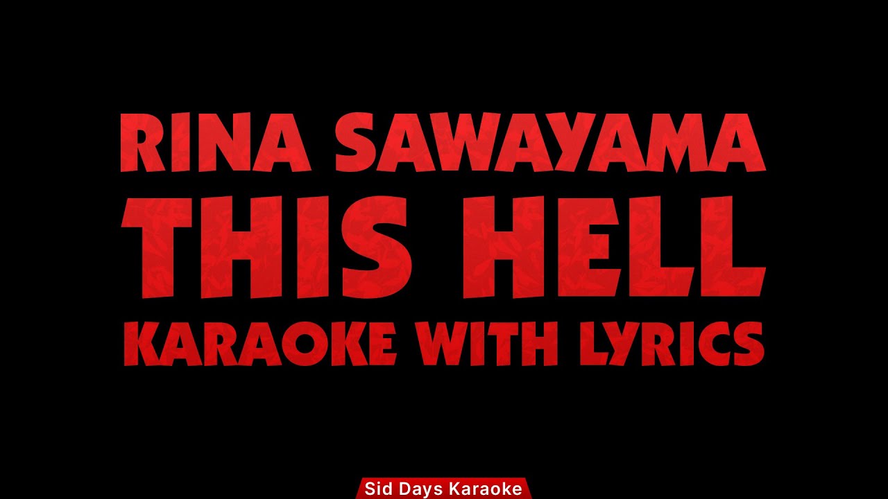 Rina Sawayama - This Hell (Instrumental / Karaoke) with Lyrics