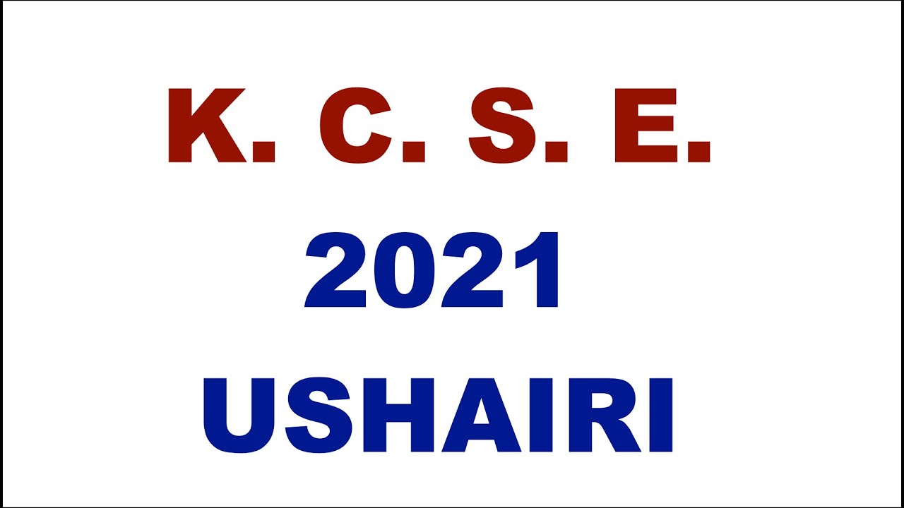 K  C  S  E   2021 USHAIRI
