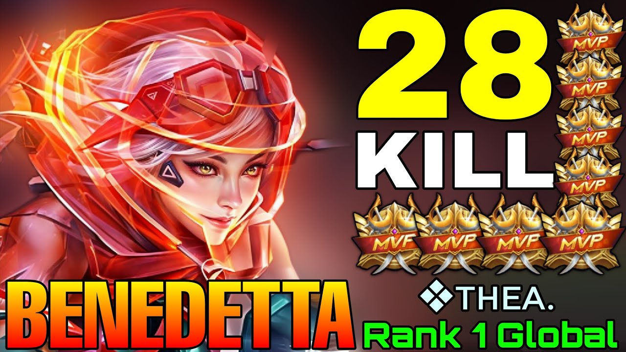 Offlaner Benedetta 28 Kills Show No Mercy - Top 1 Global Benedetta by ❖ᴛʜᴇᴀ. - Mobile Legends