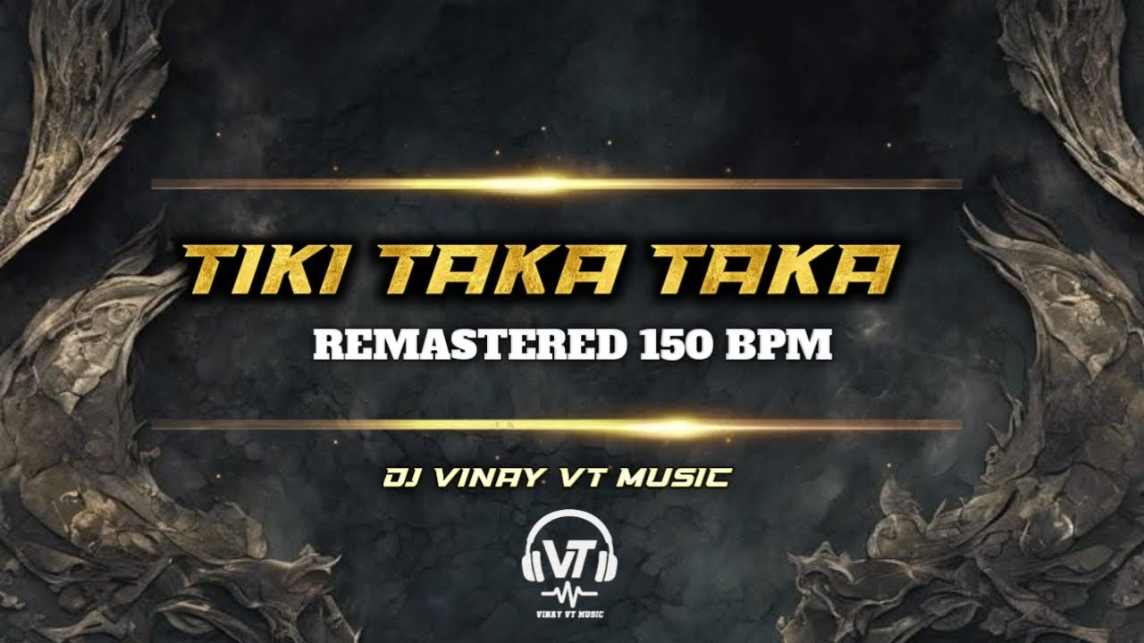TIKI TAKA TAKA REMASTERED PVT DJ VINAY VT MUSIC. #trending #remastered