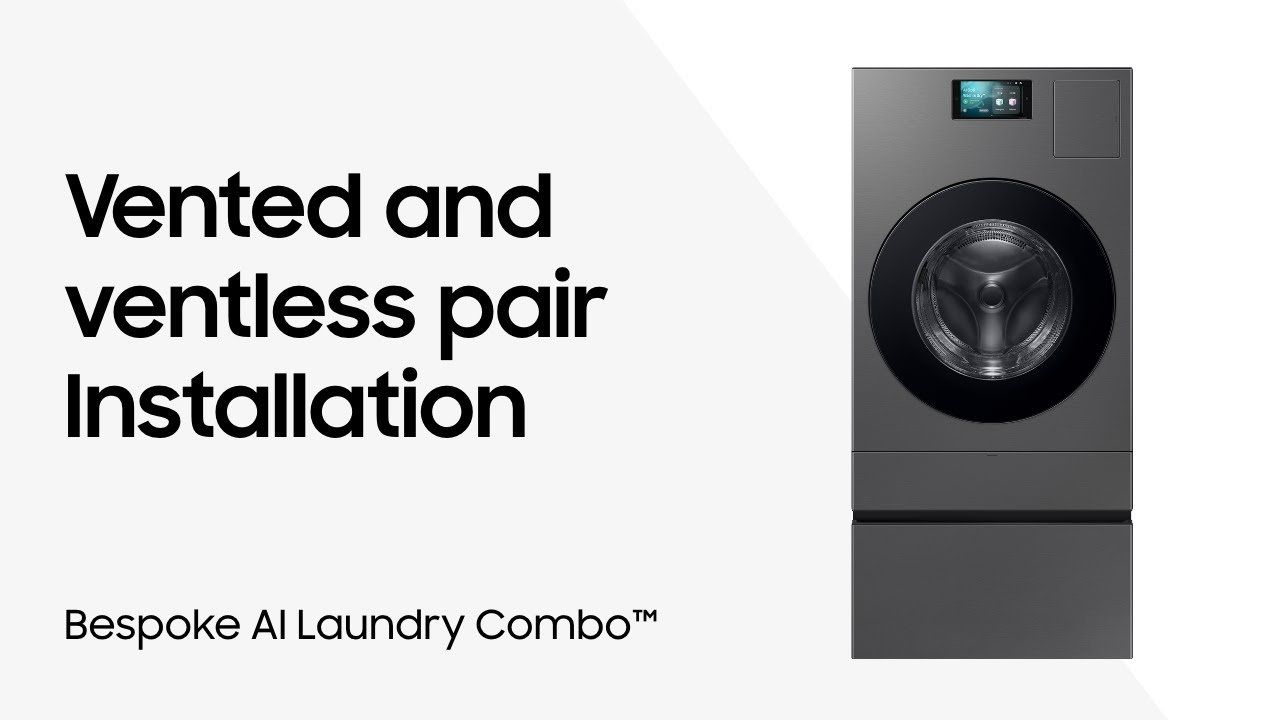 Install a vented and ventless pair of Bespoke AI Laundry Combos | Samsung US
