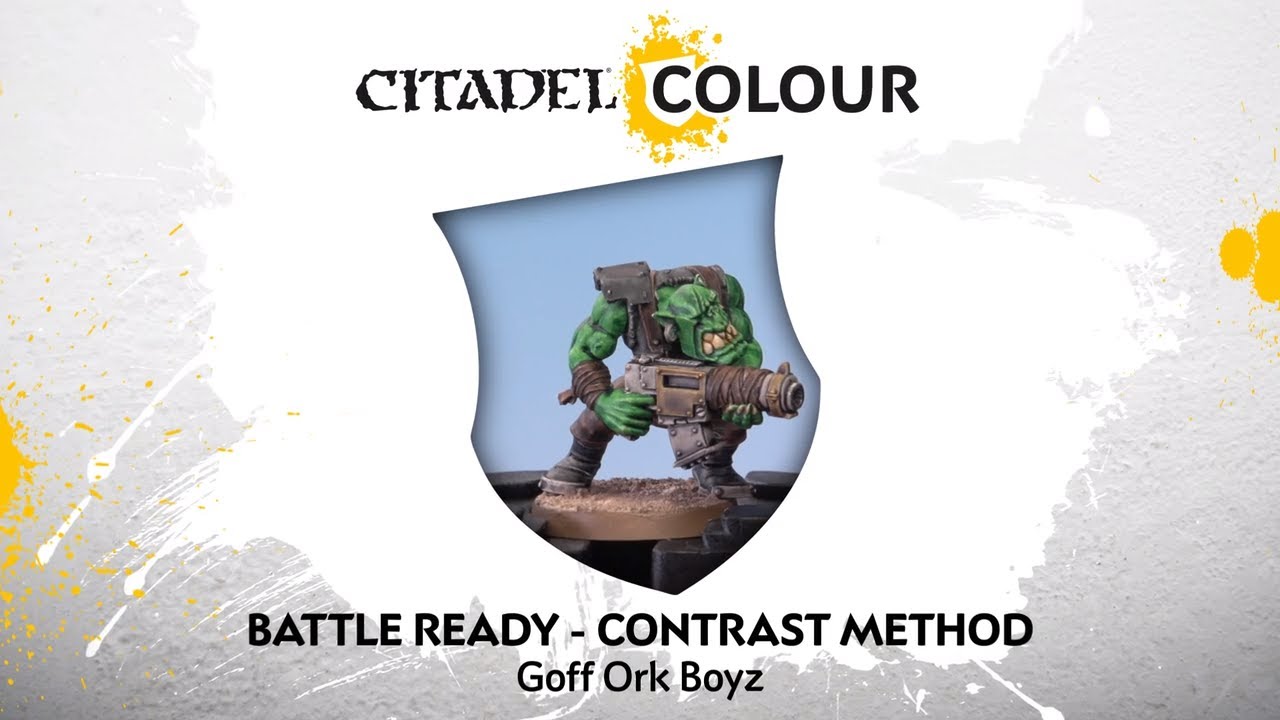 How to Paint: Battle Ready Goff Ork Boyz &ndash; Contrast Method