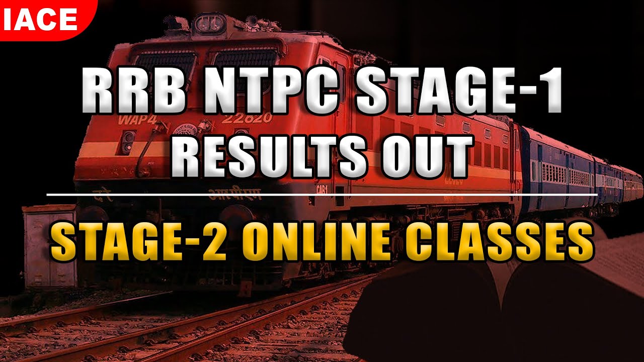 RRB NTPC STAGE-1 RESULTS OUT || STAGE-2 ONLINE CLASSES || IACE