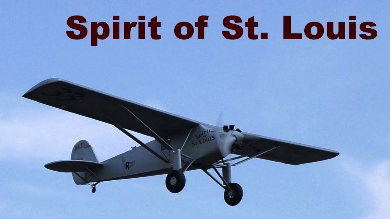 Spirit of St. Louis, scale RC aircraft, 2018
