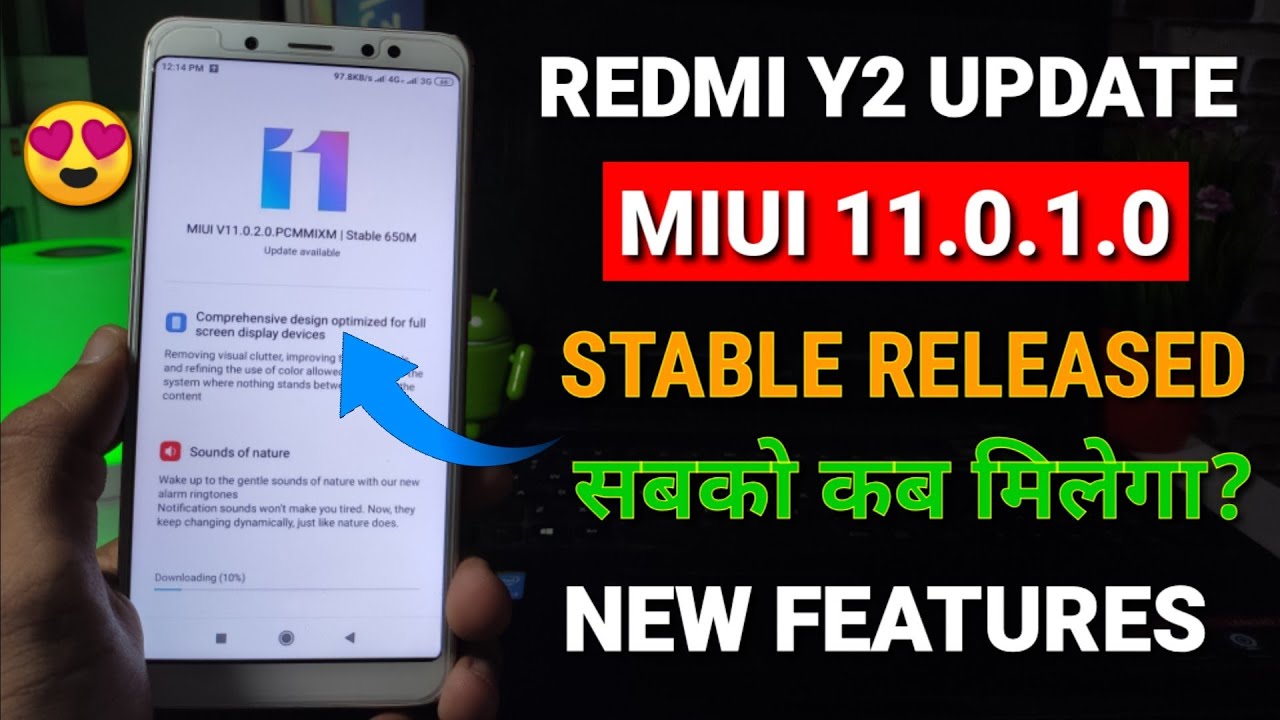 Redmi Y2 Miui 11.0.1.0 new stable update released | new features, Redmi Y2 MIUI 11 new stable update