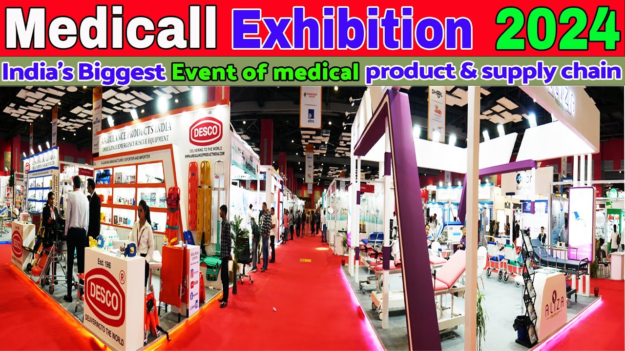 Medicall expo 2024  Biggest Medical & Helthcare Event Pragati Maidan