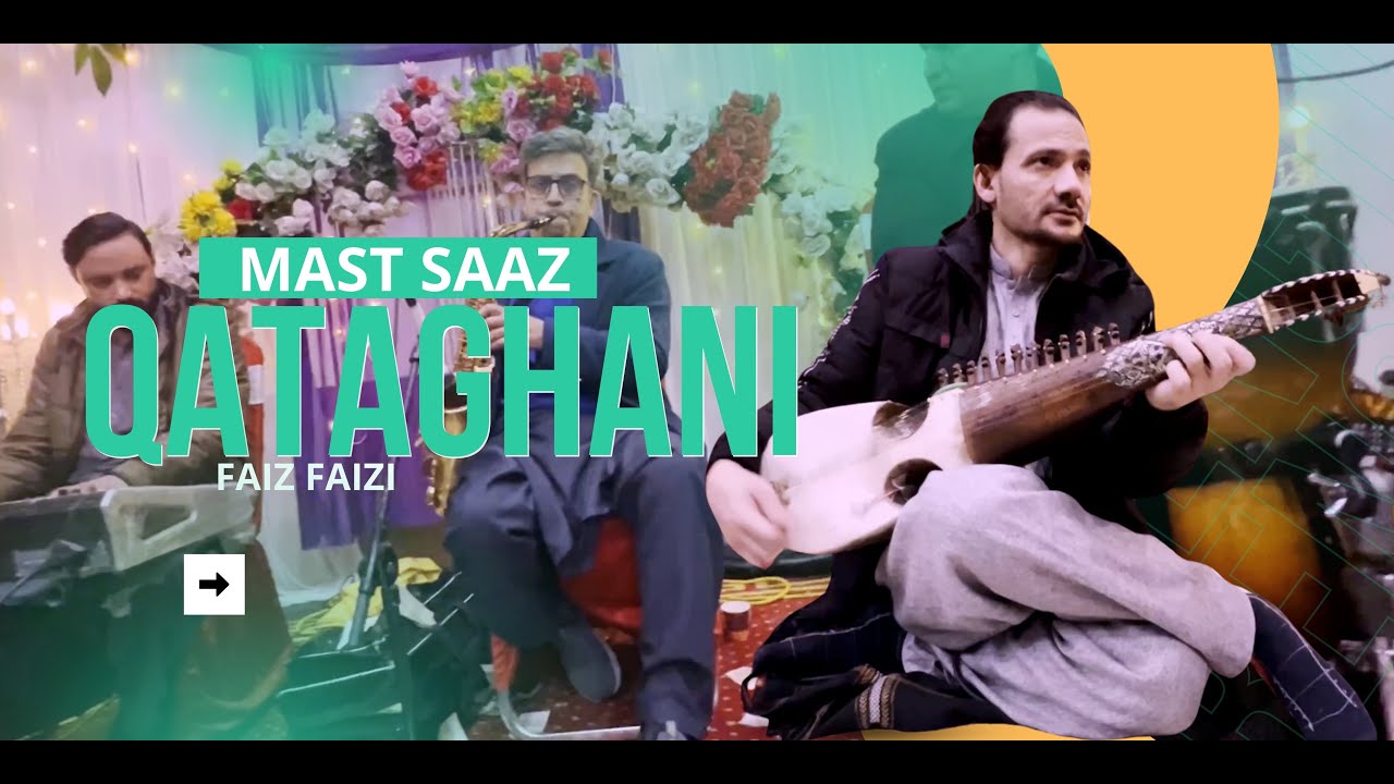 Qataghani Mast Saaz  2026