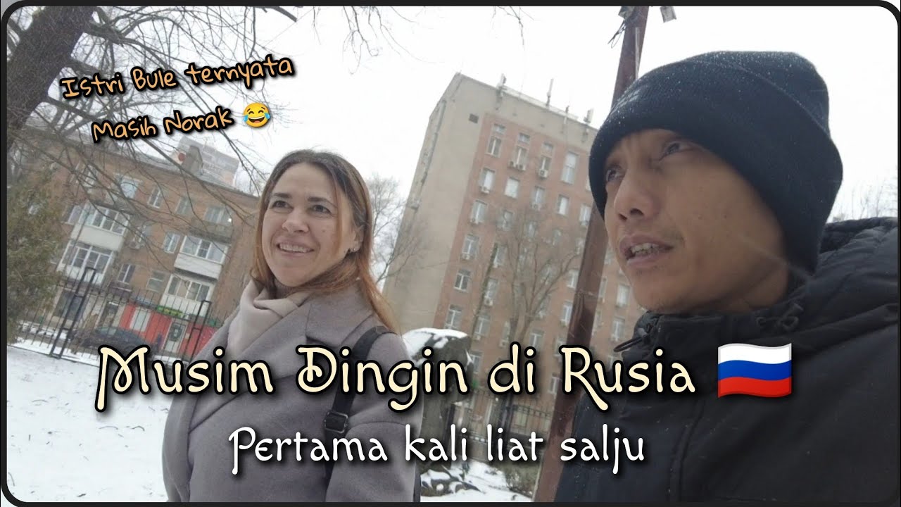 PERTAMA KALI LIAT SALJU‼️ISTRI BULE TERNYATA MASIH NORAK 😅