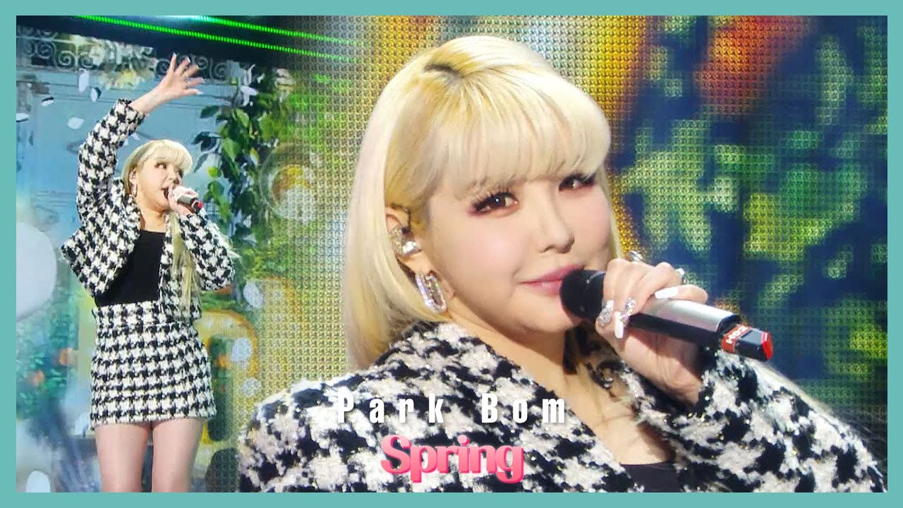 [쇼! 음악중심] 박봄 -봄(Park Bom -SPRING)