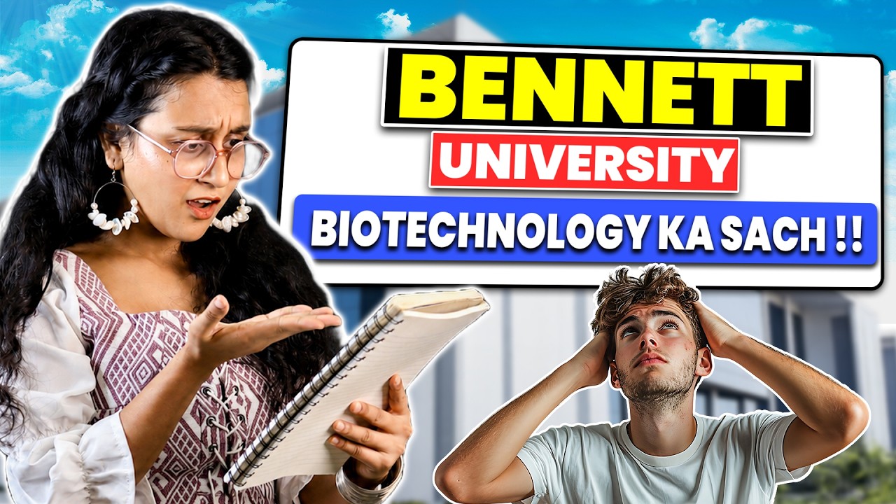 Bennett University Review | BTech Biotechnology | Direct Admission Process | Placement | Fees