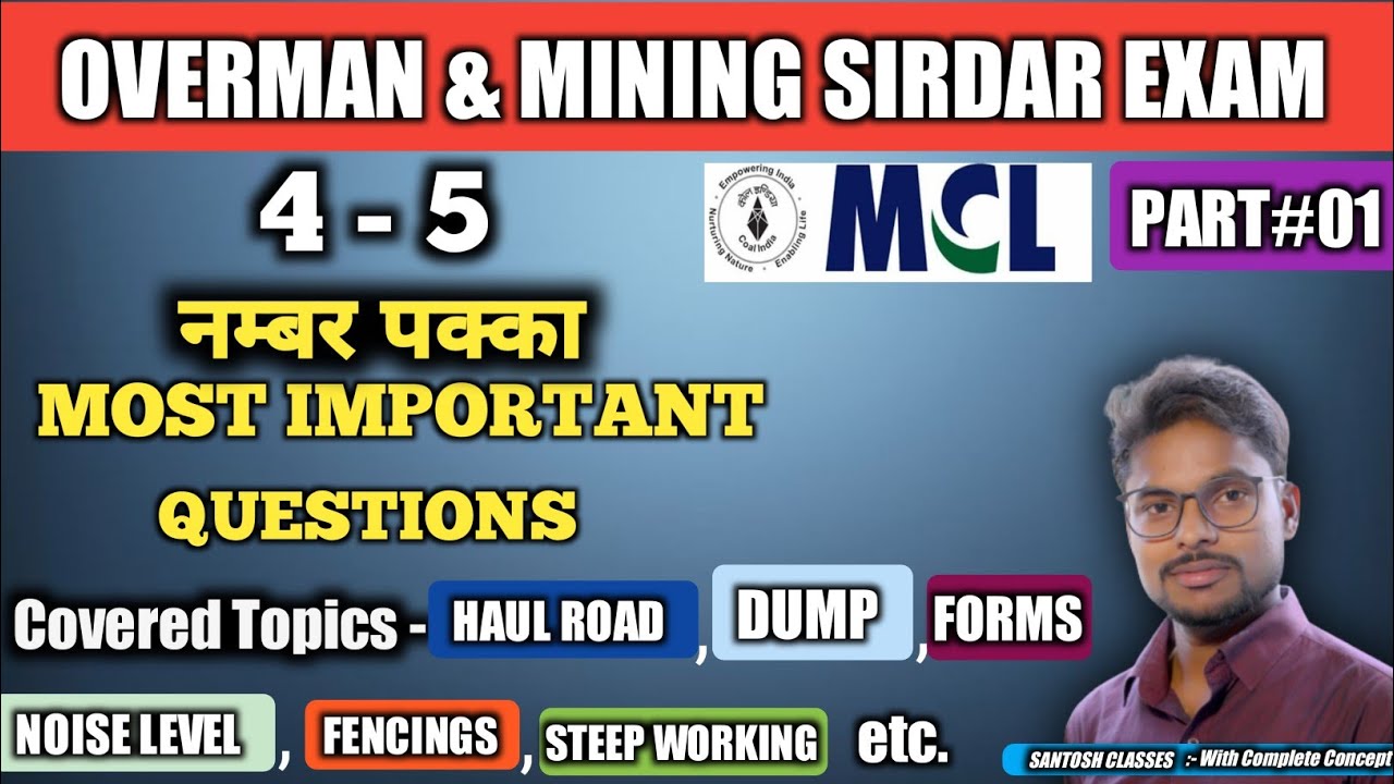 MOST IMPORTANT QUESTIONS - OVERMAN & MINING SIRDAR EXAM 2023 || Complete Analysis By Er.Santosh Sir